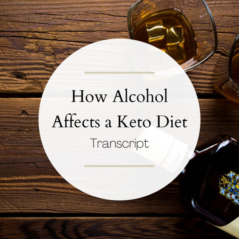 How Alcohol Affects a Keto Diet Dr Becky Fitness