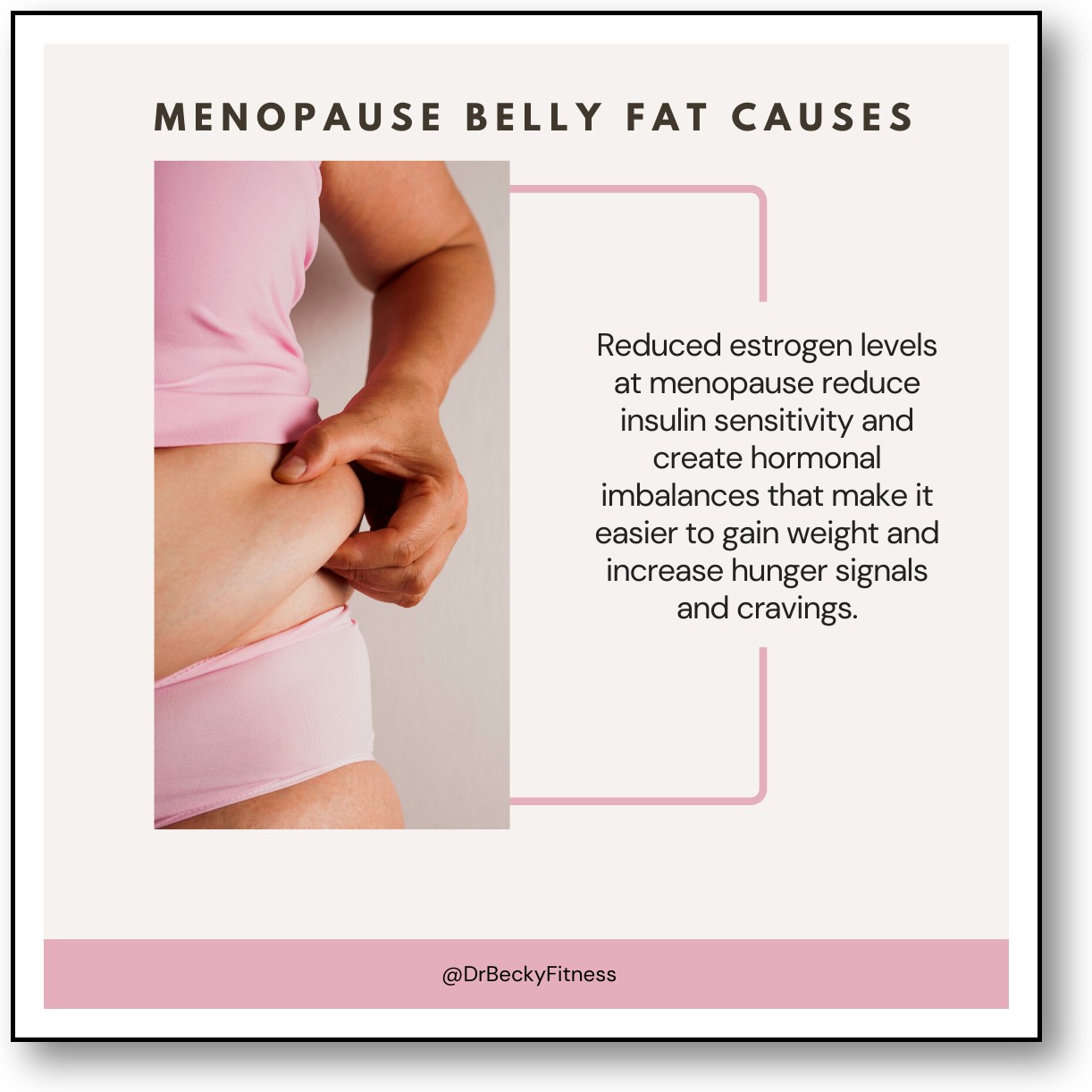 Menopause Belly Fat Causes Dr Becky Fitness Menopause Belly Fat Causes Dr Becky Fitness